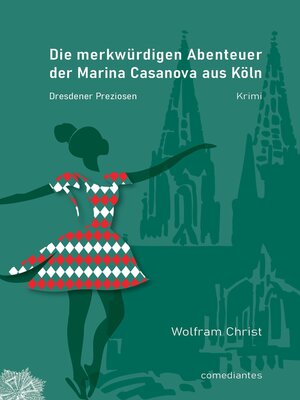 cover image of Die merkwürdigen Abenteuer der Marina Casanova aus Köln